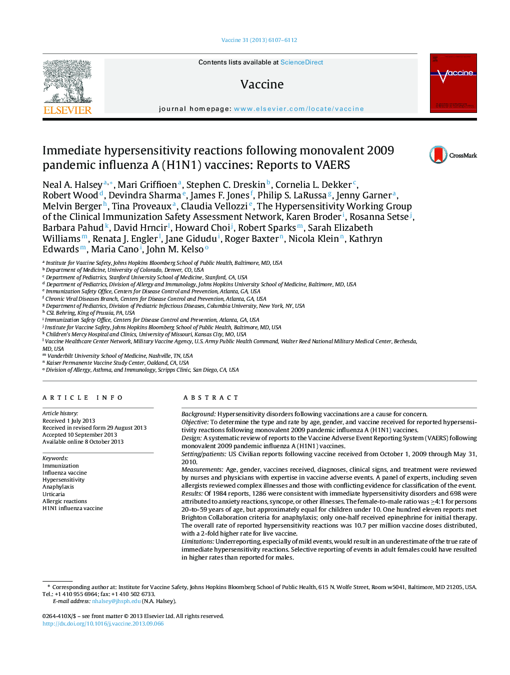 Immediate hypersensitivity reactions following monovalent 2009 pandemic influenza A (H1N1) vaccines: Reports to VAERS