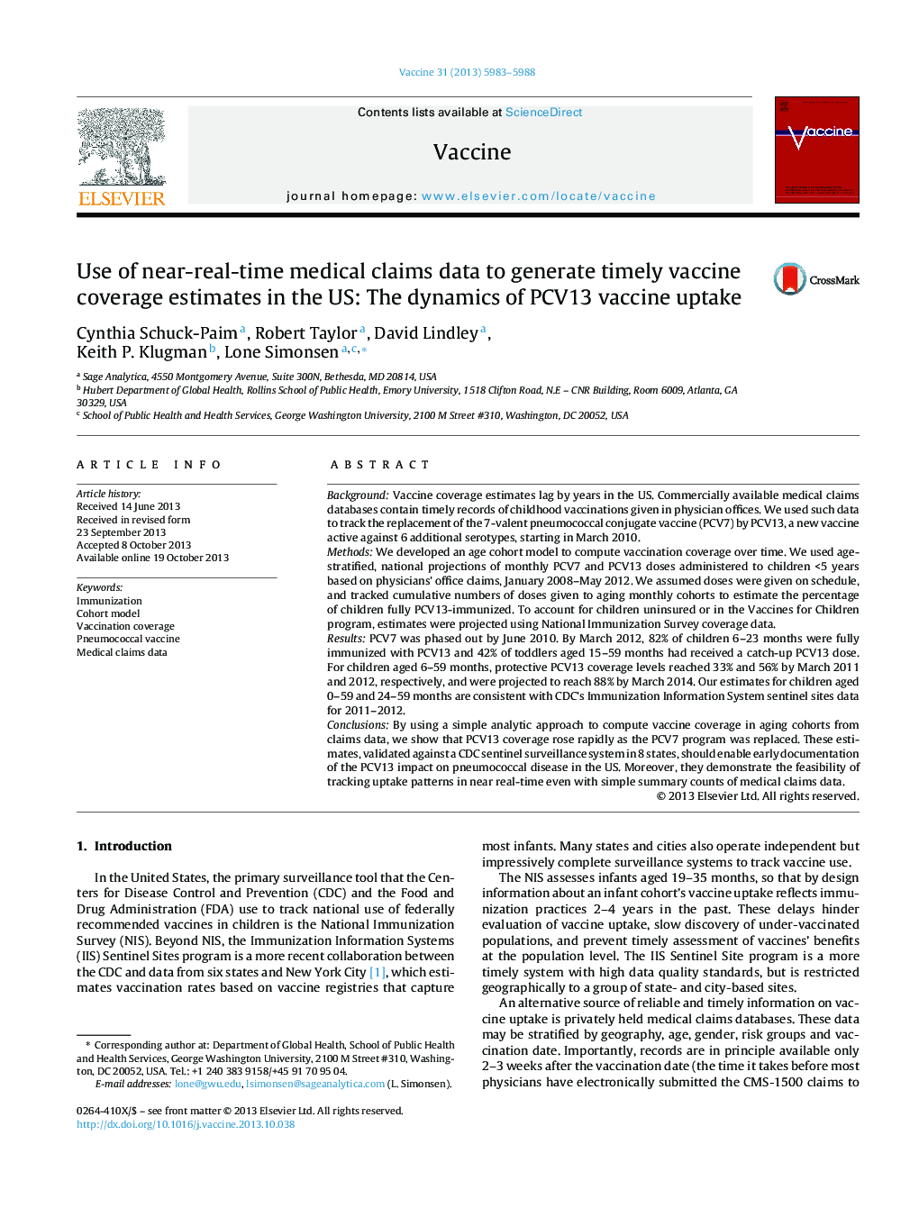 Use of near-real-time medical claims data to generate timely vaccine coverage estimates in the US: The dynamics of PCV13 vaccine uptake