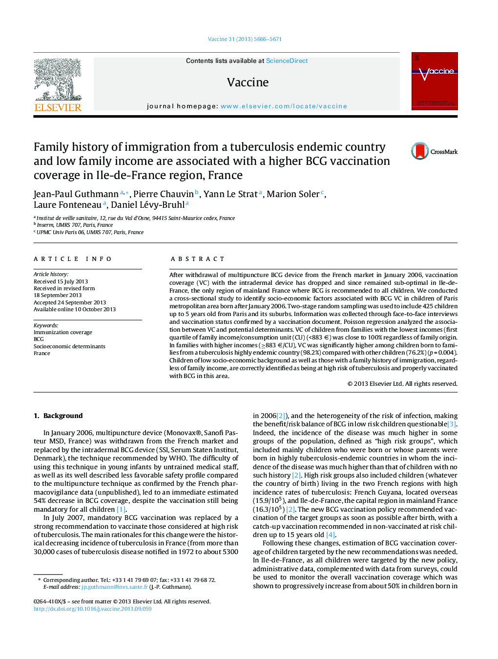 Family history of immigration from a tuberculosis endemic country and low family income are associated with a higher BCG vaccination coverage in Ile-de-France region, France