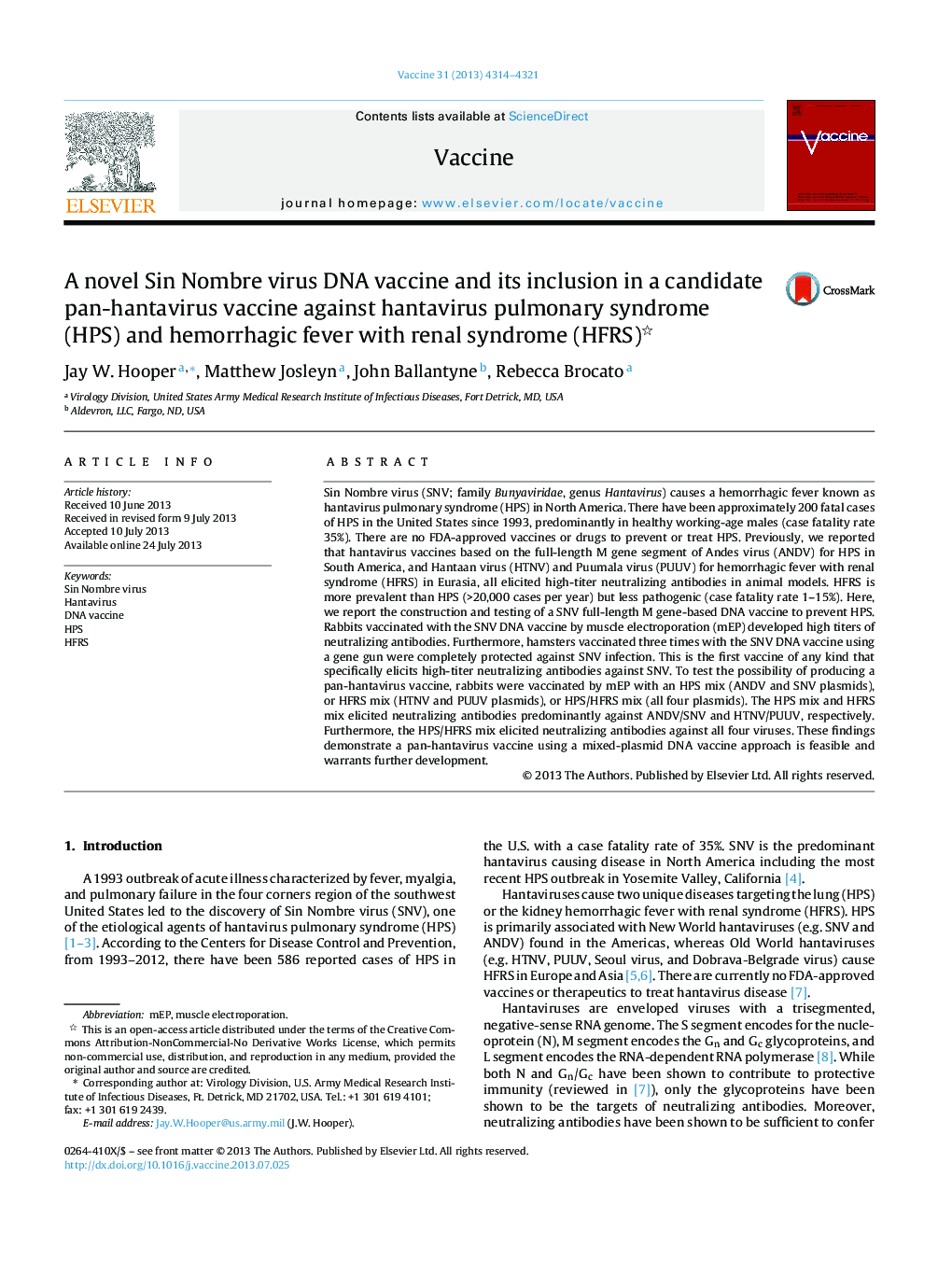 A novel Sin Nombre virus DNA vaccine and its inclusion in a candidate pan-hantavirus vaccine against hantavirus pulmonary syndrome (HPS) and hemorrhagic fever with renal syndrome (HFRS)