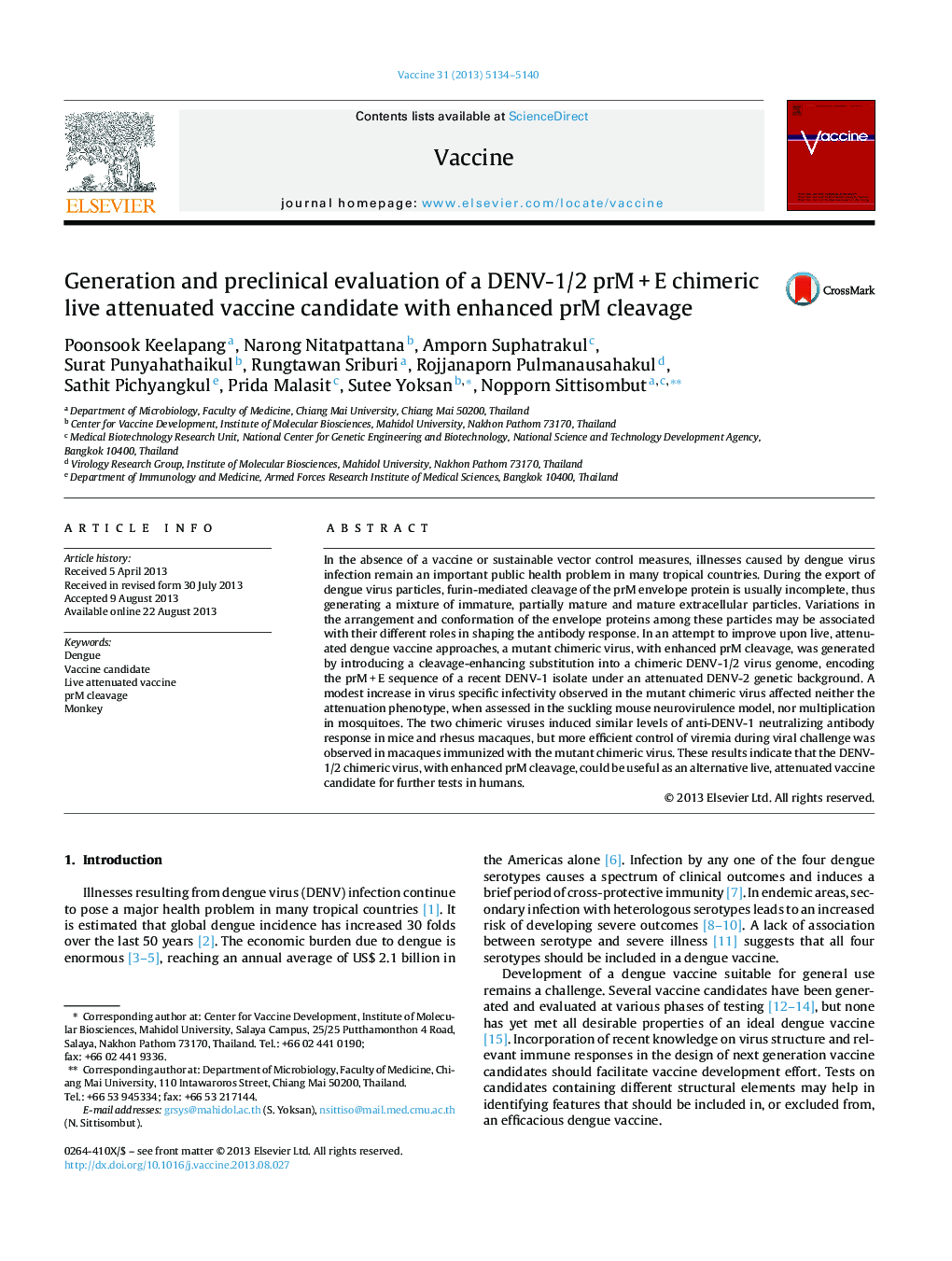 Generation and preclinical evaluation of a DENV-1/2 prMÂ +Â E chimeric live attenuated vaccine candidate with enhanced prM cleavage