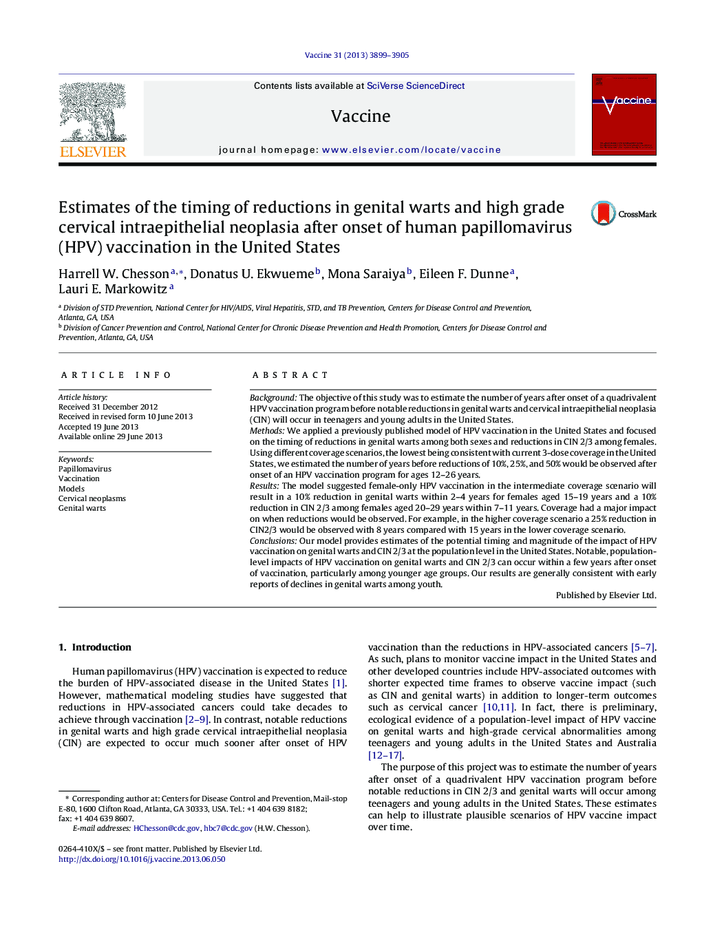 Estimates of the timing of reductions in genital warts and high grade cervical intraepithelial neoplasia after onset of human papillomavirus (HPV) vaccination in the United States