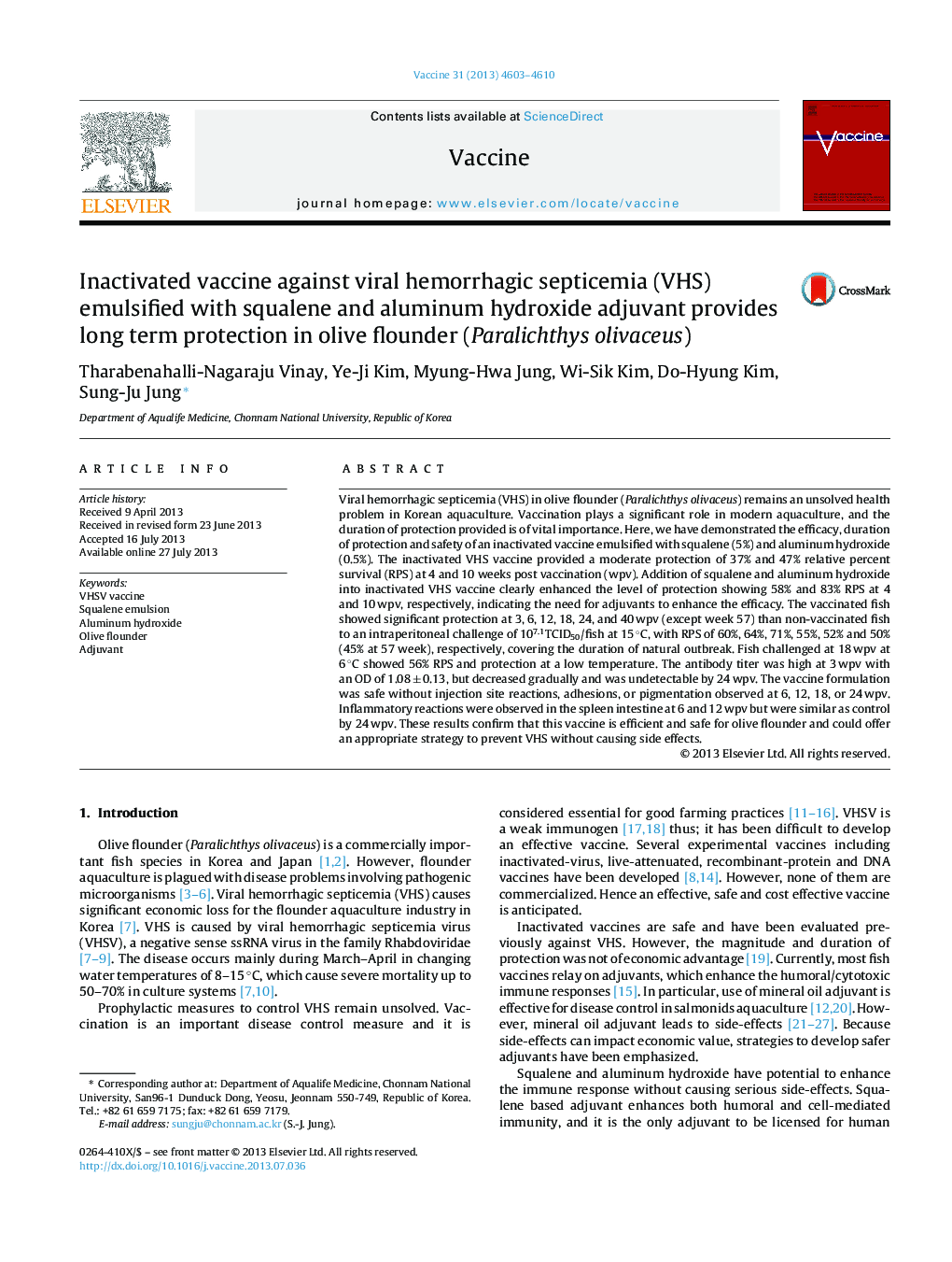 Inactivated vaccine against viral hemorrhagic septicemia (VHS) emulsified with squalene and aluminum hydroxide adjuvant provides long term protection in olive flounder (Paralichthys olivaceus)