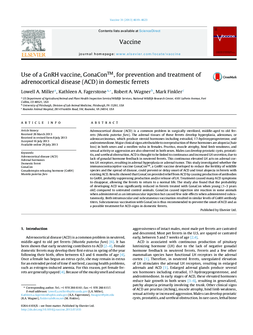 Use of a GnRH vaccine, GonaConâ¢, for prevention and treatment of adrenocortical disease (ACD) in domestic ferrets