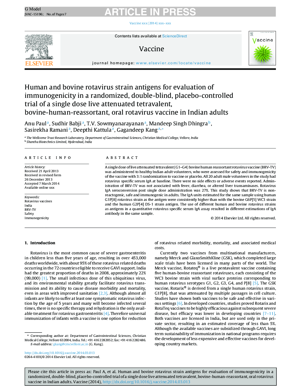 Human and bovine rotavirus strain antigens for evaluation of immunogenicity in a randomized, double-blind, placebo-controlled trial of a single dose live attenuated tetravalent, bovine-human-reassortant, oral rotavirus vaccine in Indian adults