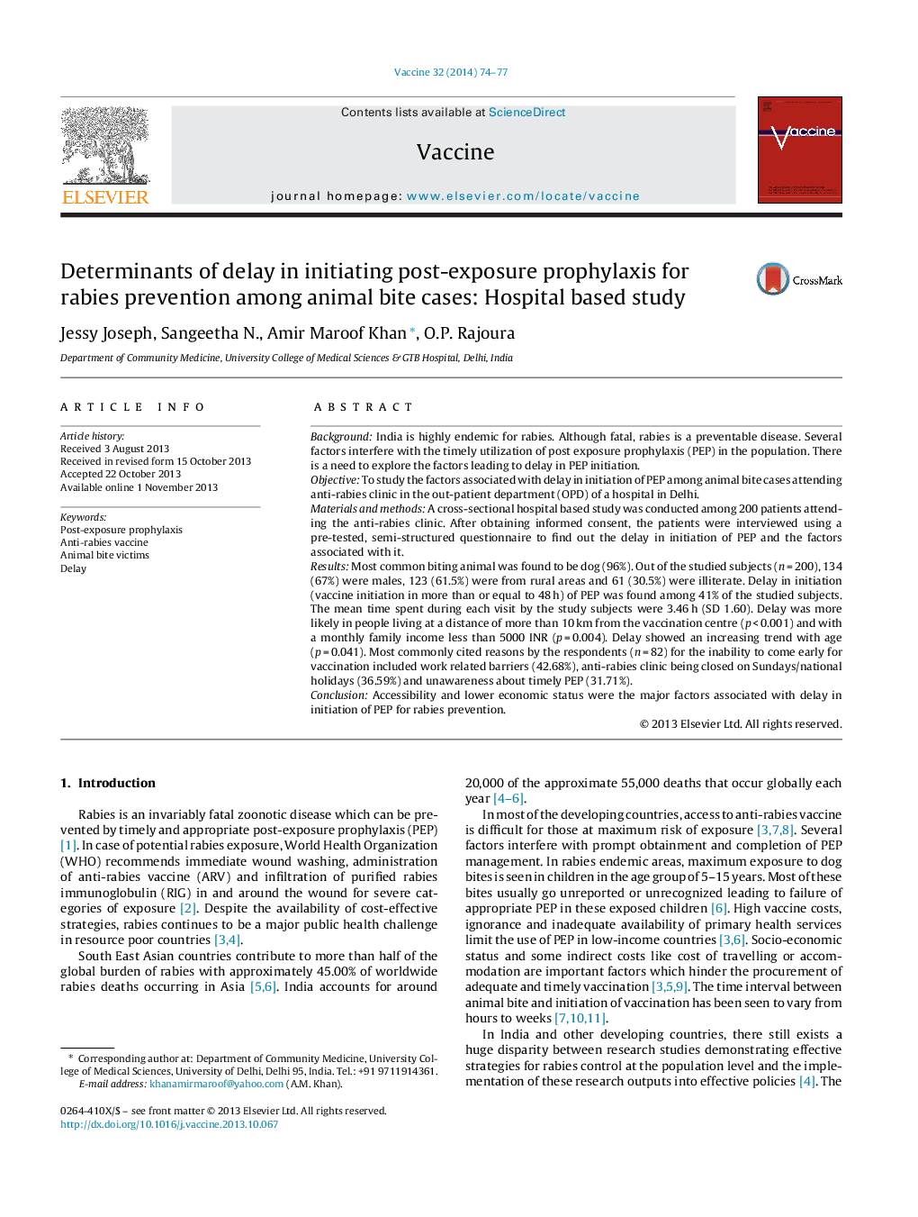 Determinants of delay in initiating post-exposure prophylaxis for rabies prevention among animal bite cases: Hospital based study