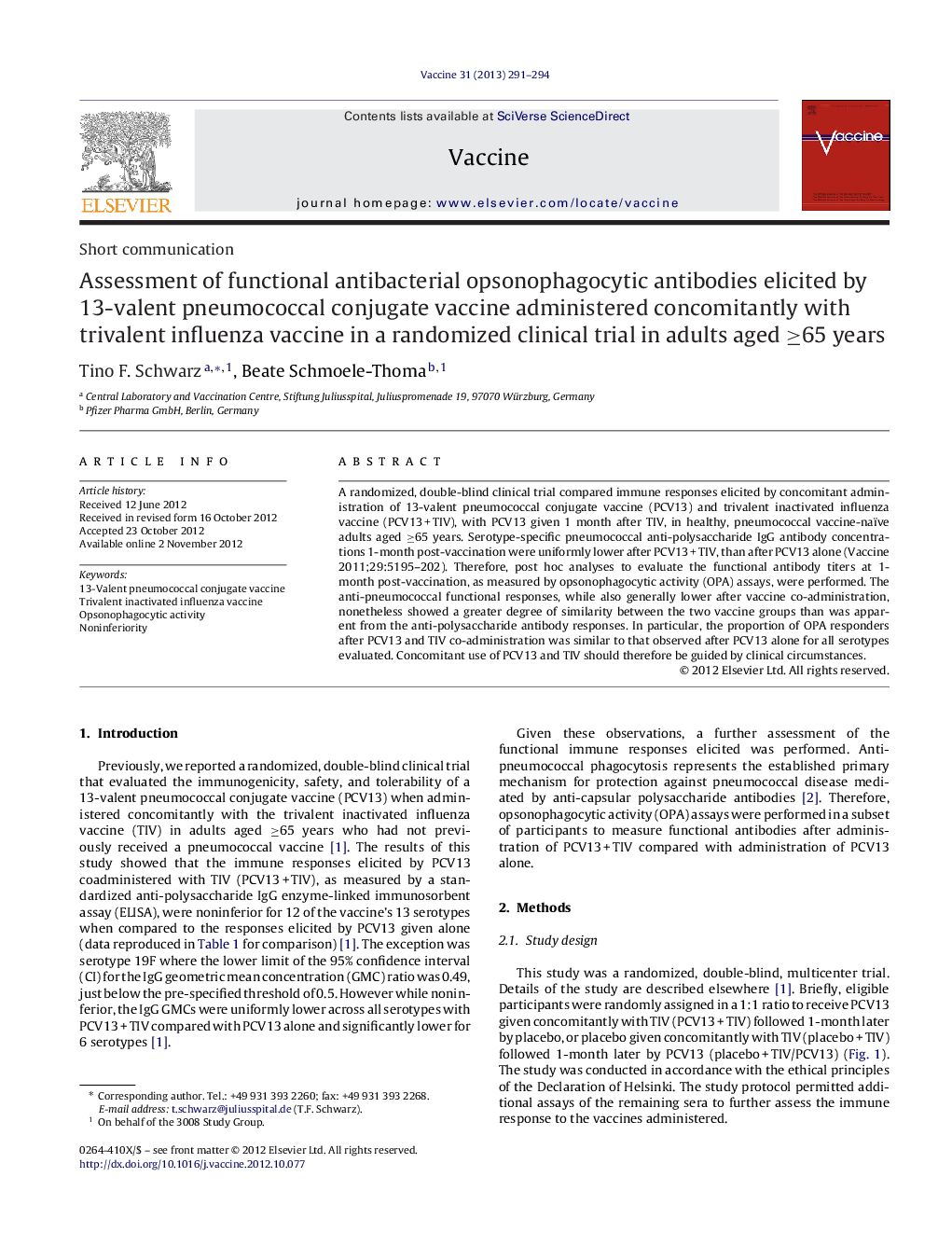 Assessment of functional antibacterial opsonophagocytic antibodies elicited by 13-valent pneumococcal conjugate vaccine administered concomitantly with trivalent influenza vaccine in a randomized clinical trial in adults aged â¥65 years