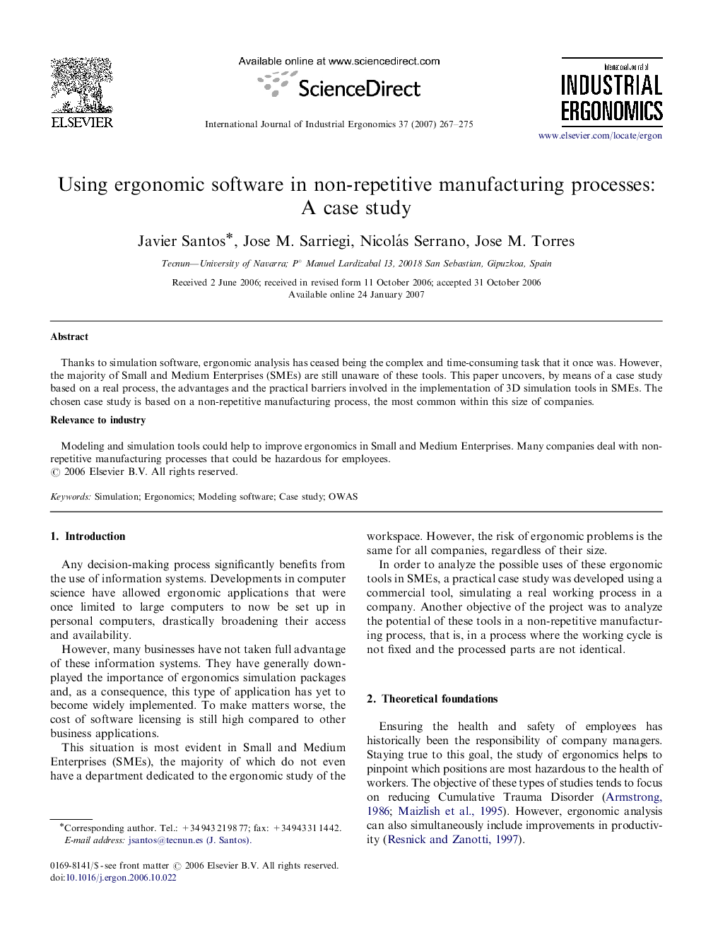 Using ergonomic software in non-repetitive manufacturing processes: A case study