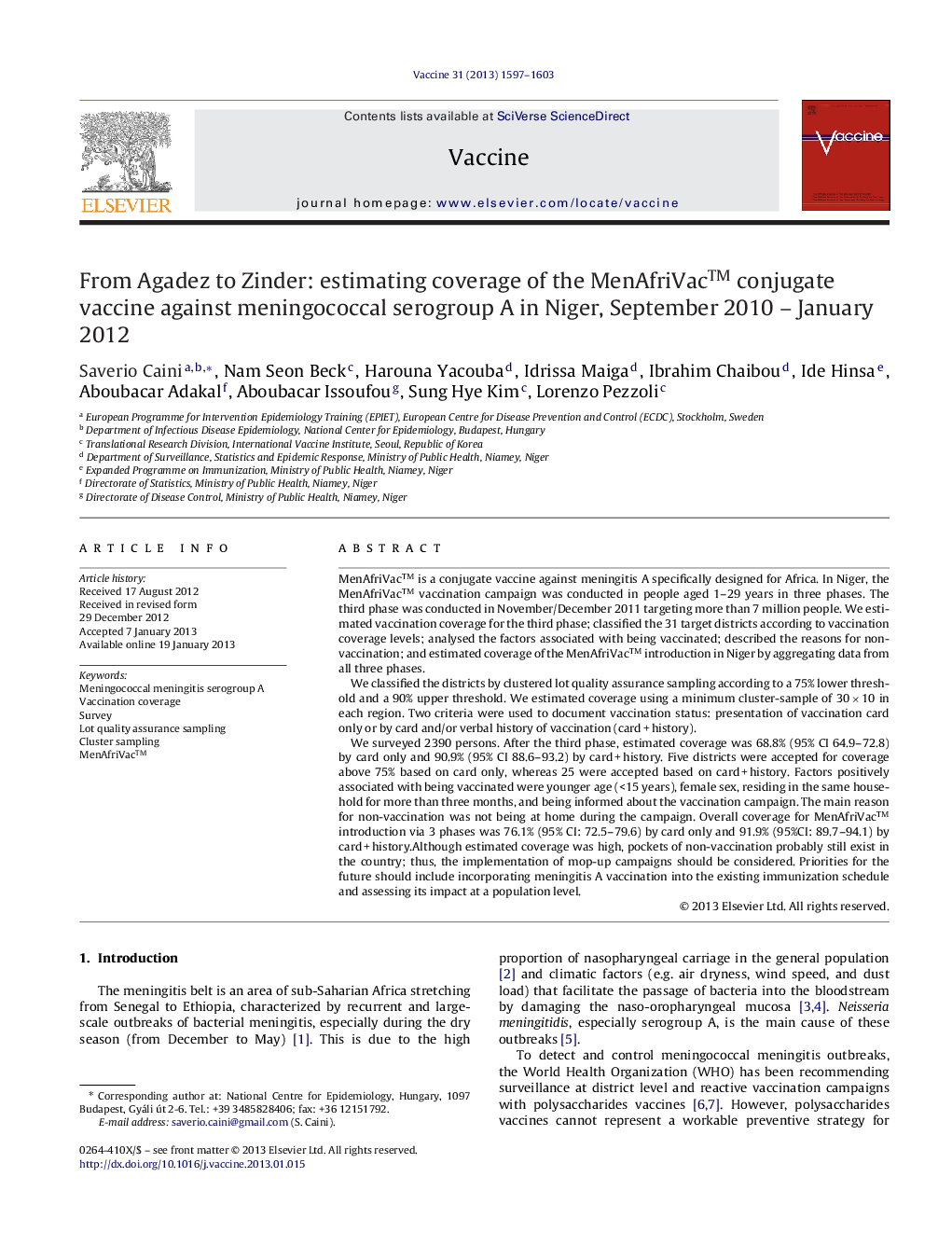 From Agadez to Zinder: estimating coverage of the MenAfriVacâ¢ conjugate vaccine against meningococcal serogroup A in Niger, September 2010 - January 2012