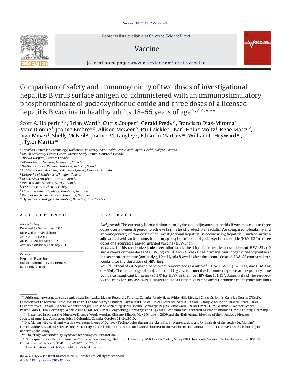 Comparison of safety and immunogenicity of two doses of investigational hepatitis B virus surface antigen co-administered with an immunostimulatory phosphorothioate oligodeoxyribonucleotide and three doses of a licensed hepatitis B vaccine in healthy adul