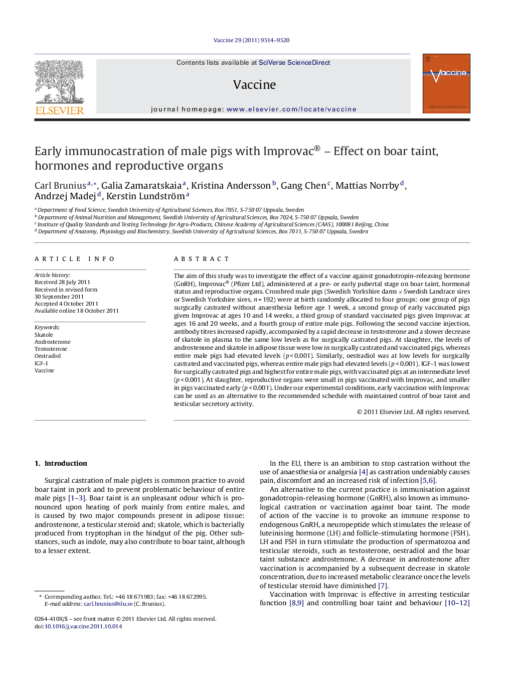 Early immunocastration of male pigs with Improvac® - Effect on boar taint, hormones and reproductive organs