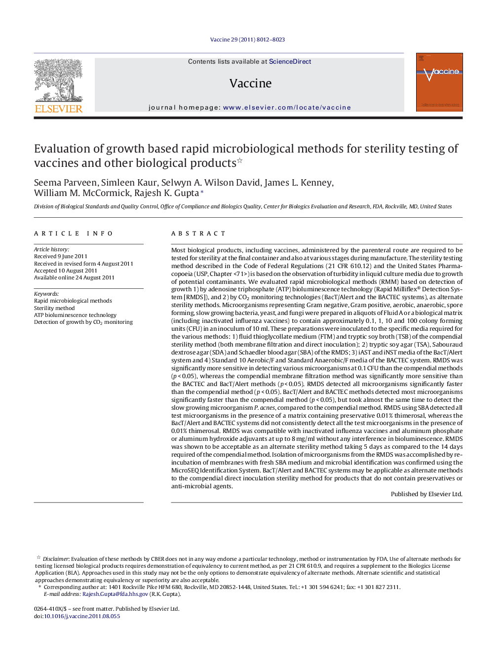 Evaluation of growth based rapid microbiological methods for sterility testing of vaccines and other biological products