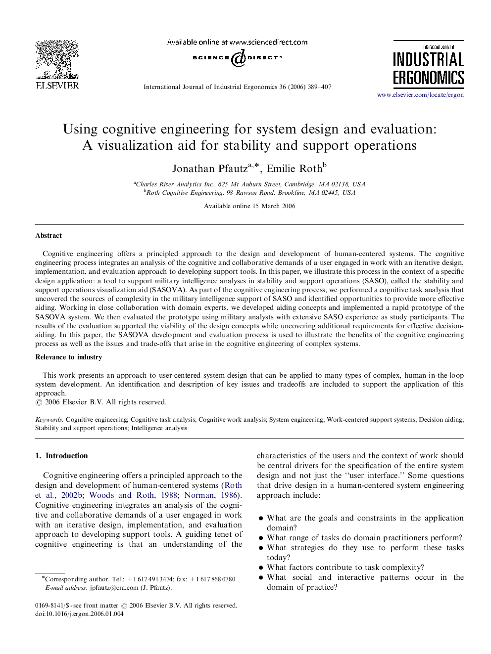 Using cognitive engineering for system design and evaluation: A visualization aid for stability and support operations