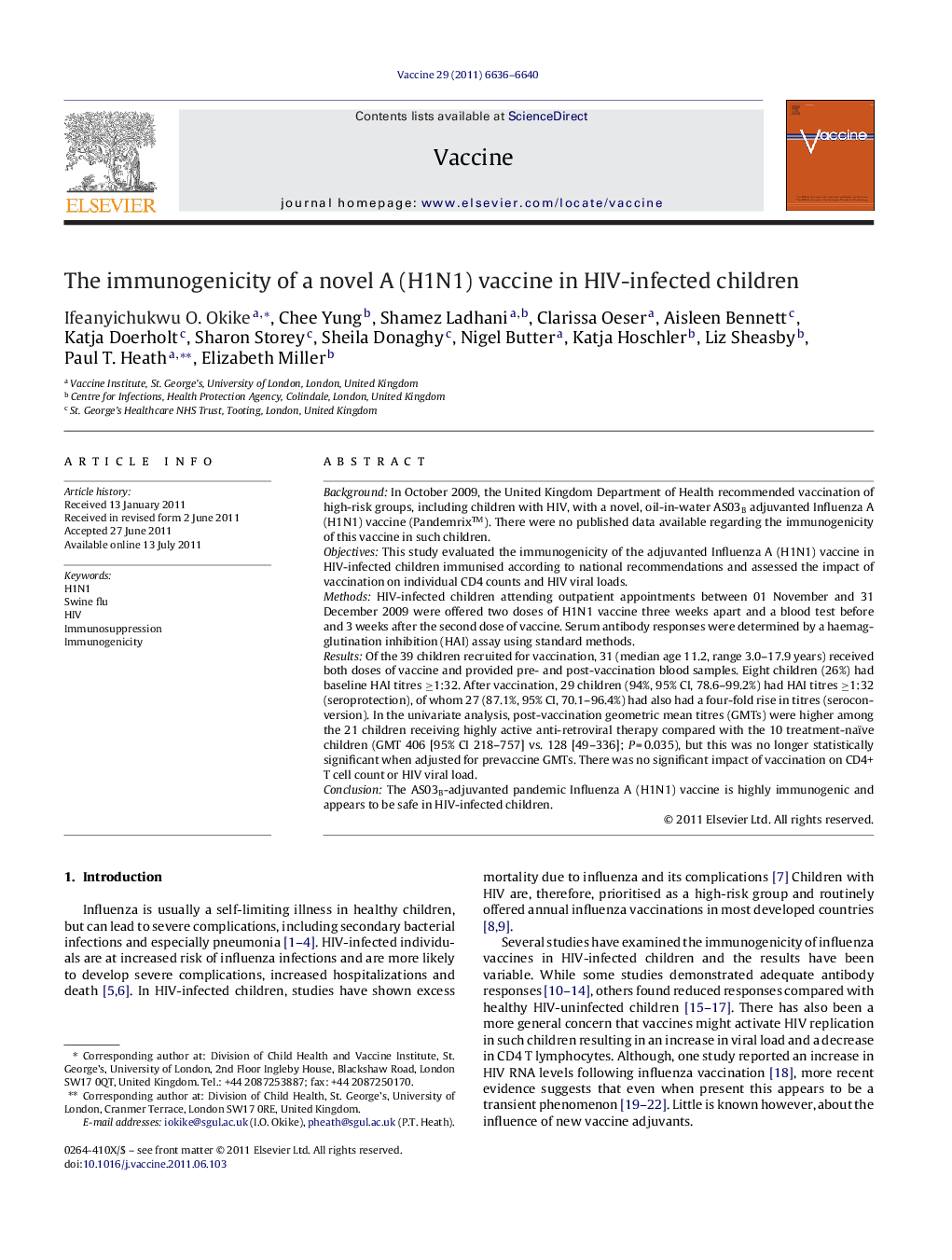 The immunogenicity of a novel A (H1N1) vaccine in HIV-infected children