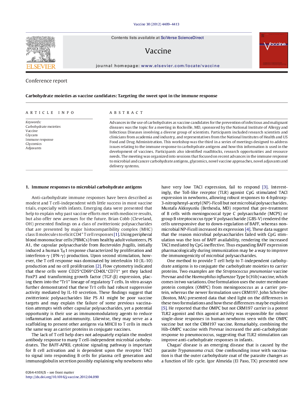 Carbohydrate moieties as vaccine candidates: Targeting the sweet spot in the immune response