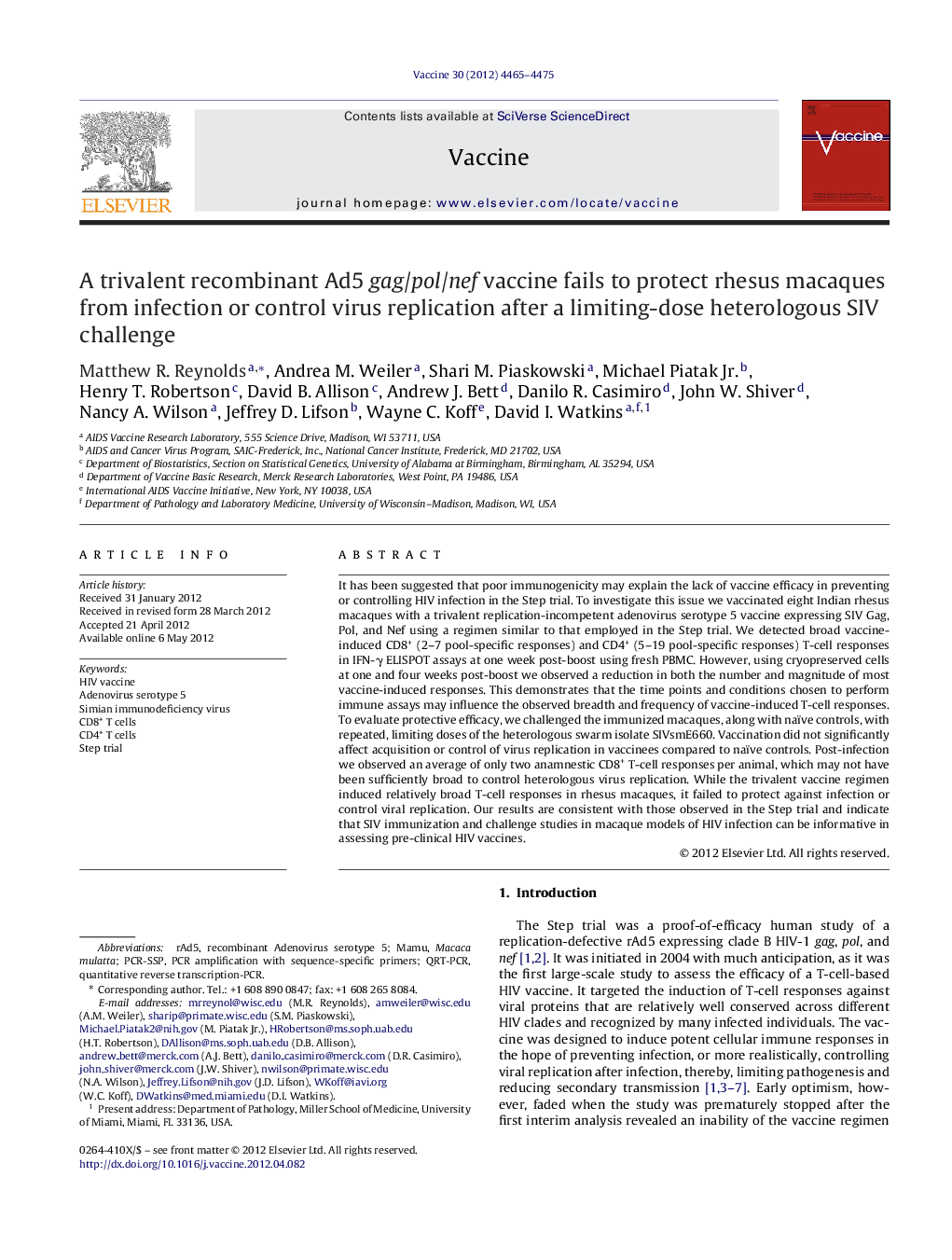 A trivalent recombinant Ad5 gag/pol/nef vaccine fails to protect rhesus macaques from infection or control virus replication after a limiting-dose heterologous SIV challenge