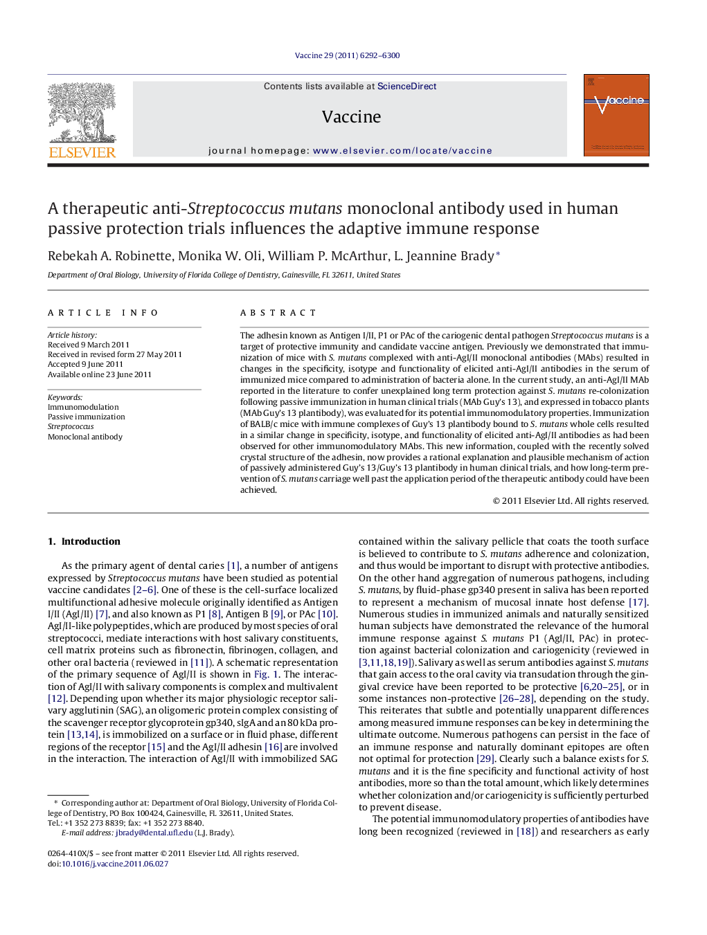 A therapeutic anti-Streptococcus mutans monoclonal antibody used in human passive protection trials influences the adaptive immune response