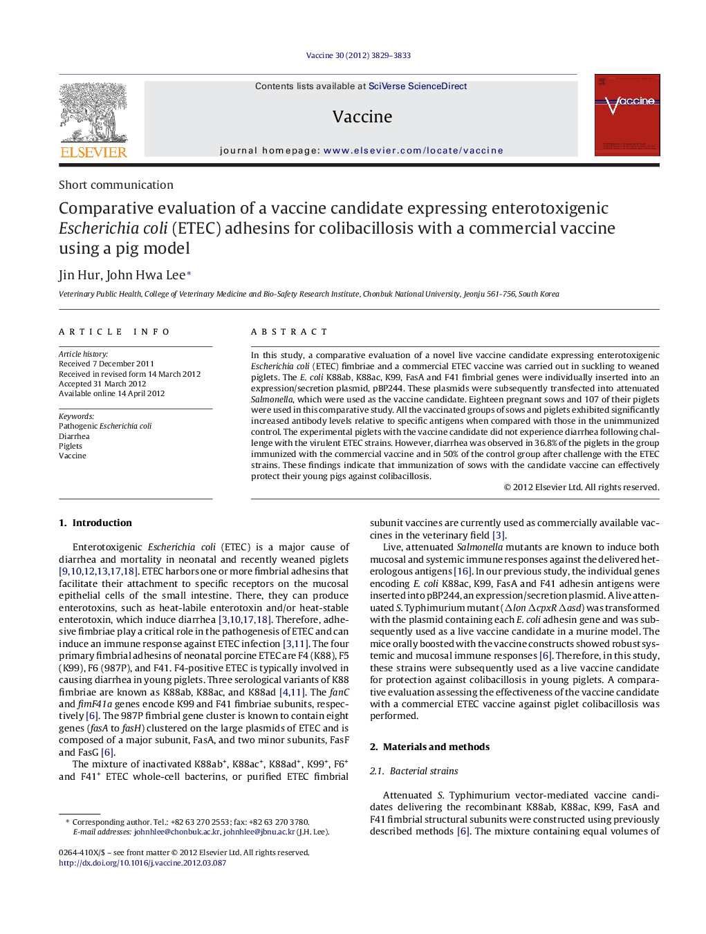 Comparative evaluation of a vaccine candidate expressing enterotoxigenic Escherichia coli (ETEC) adhesins for colibacillosis with a commercial vaccine using a pig model