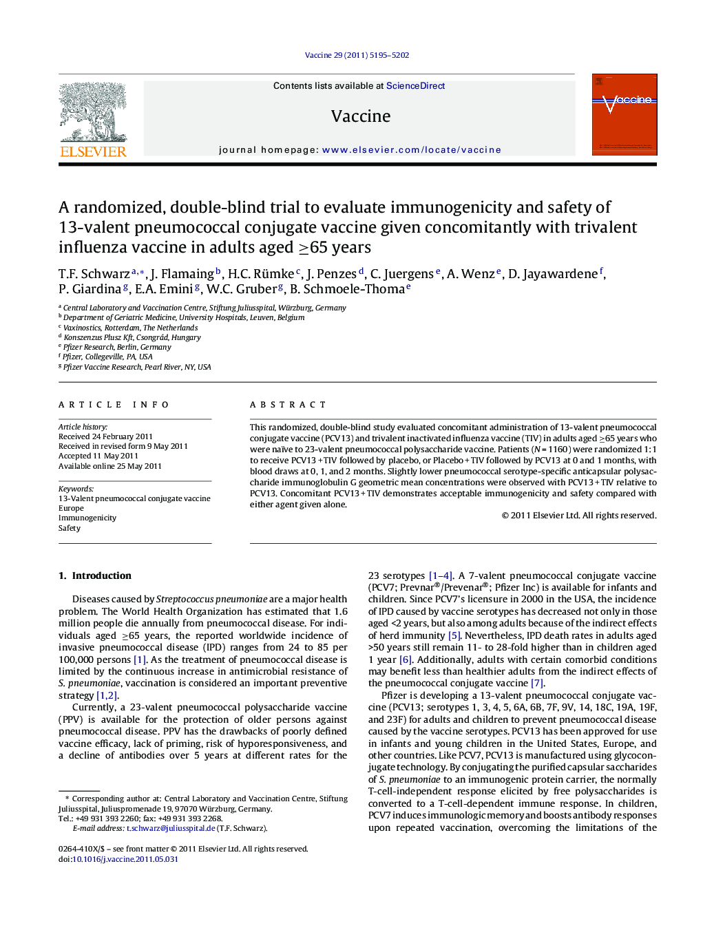 A randomized, double-blind trial to evaluate immunogenicity and safety of 13-valent pneumococcal conjugate vaccine given concomitantly with trivalent influenza vaccine in adults aged â¥65 years