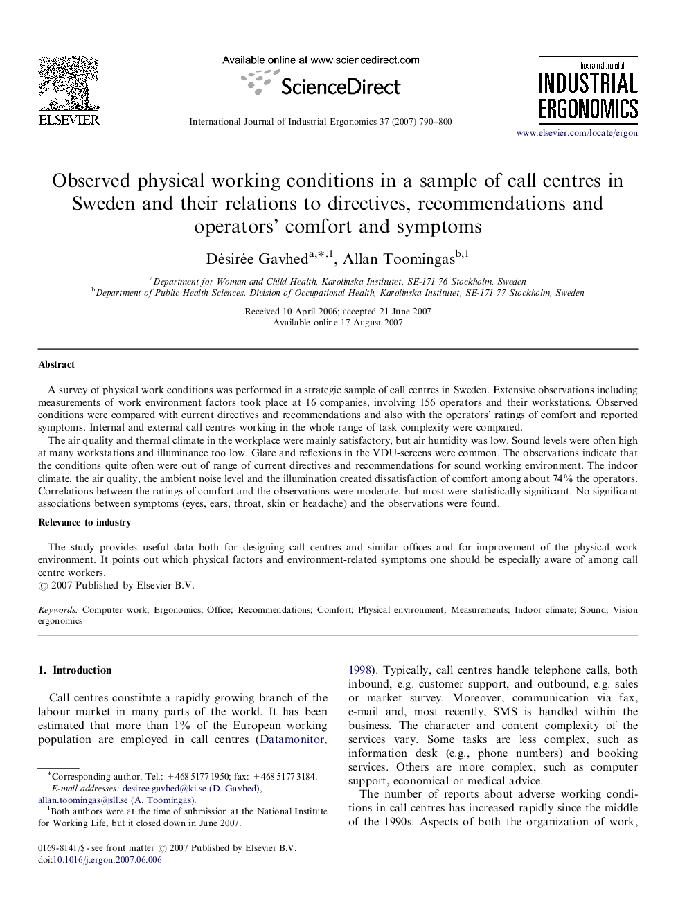 Observed physical working conditions in a sample of call centres in Sweden and their relations to directives, recommendations and operators’ comfort and symptoms