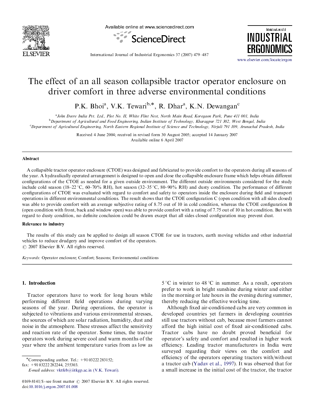 The effect of an all season collapsible tractor operator enclosure on driver comfort in three adverse environmental conditions