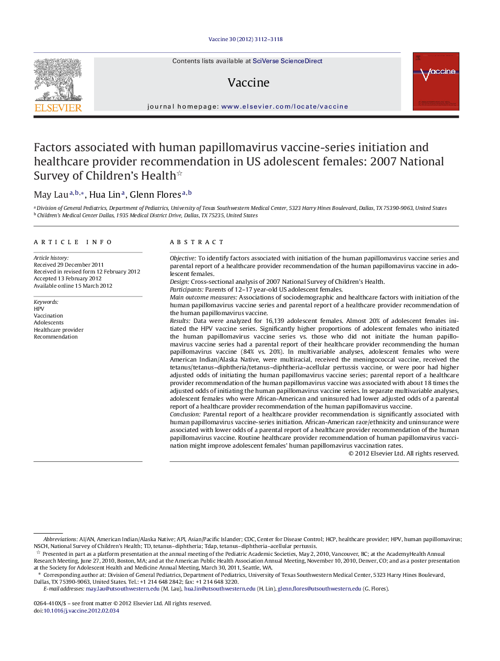 Factors associated with human papillomavirus vaccine-series initiation and healthcare provider recommendation in US adolescent females: 2007 National Survey of Children's Health