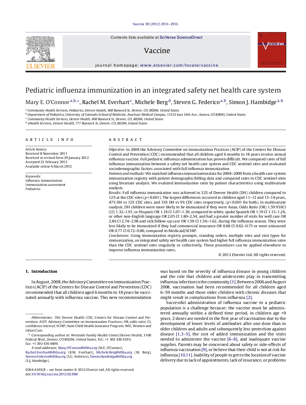 Pediatric influenza immunization in an integrated safety net health care system