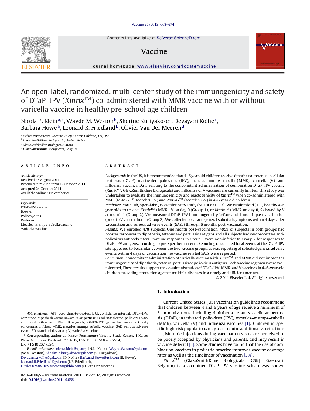 An open-label, randomized, multi-center study of the immunogenicity and safety of DTaP-IPV (Kinrixâ¢) co-administered with MMR vaccine with or without varicella vaccine in healthy pre-school age children