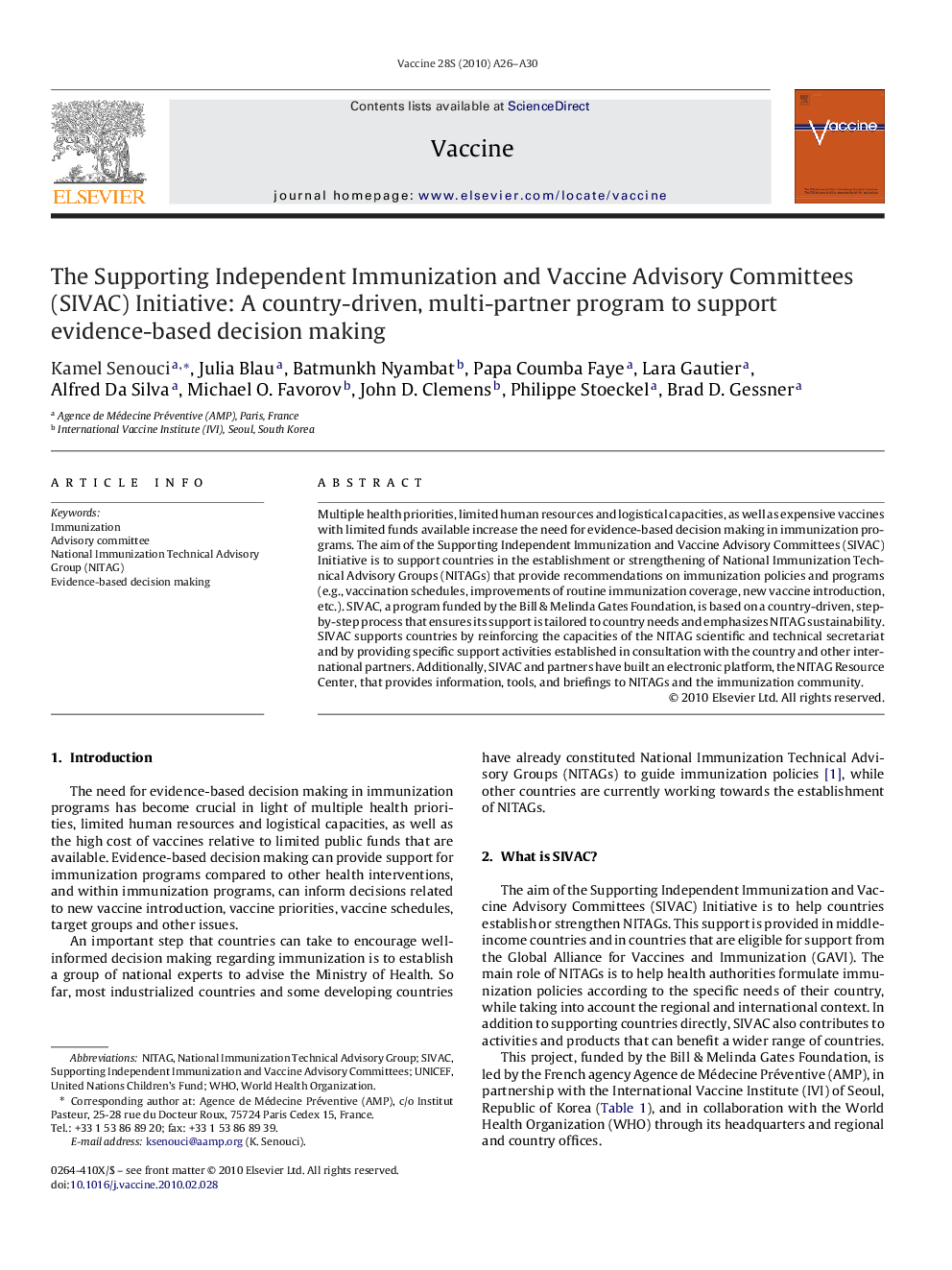 The Supporting Independent Immunization and Vaccine Advisory Committees (SIVAC) Initiative: A country-driven, multi-partner program to support evidence-based decision making