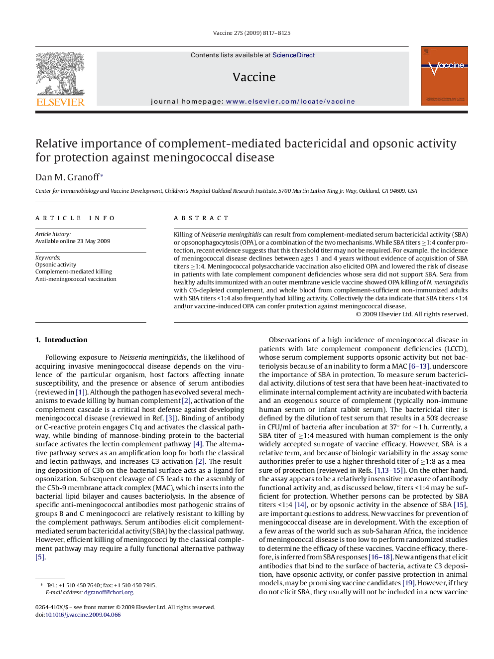 Relative importance of complement-mediated bactericidal and opsonic activity for protection against meningococcal disease