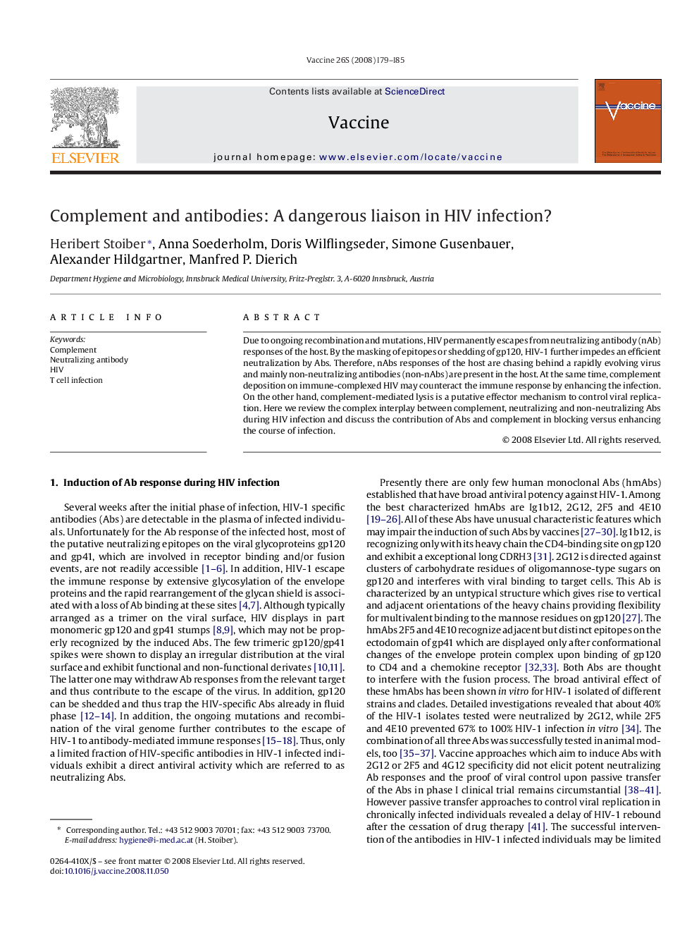 Complement and antibodies: A dangerous liaison in HIV infection?