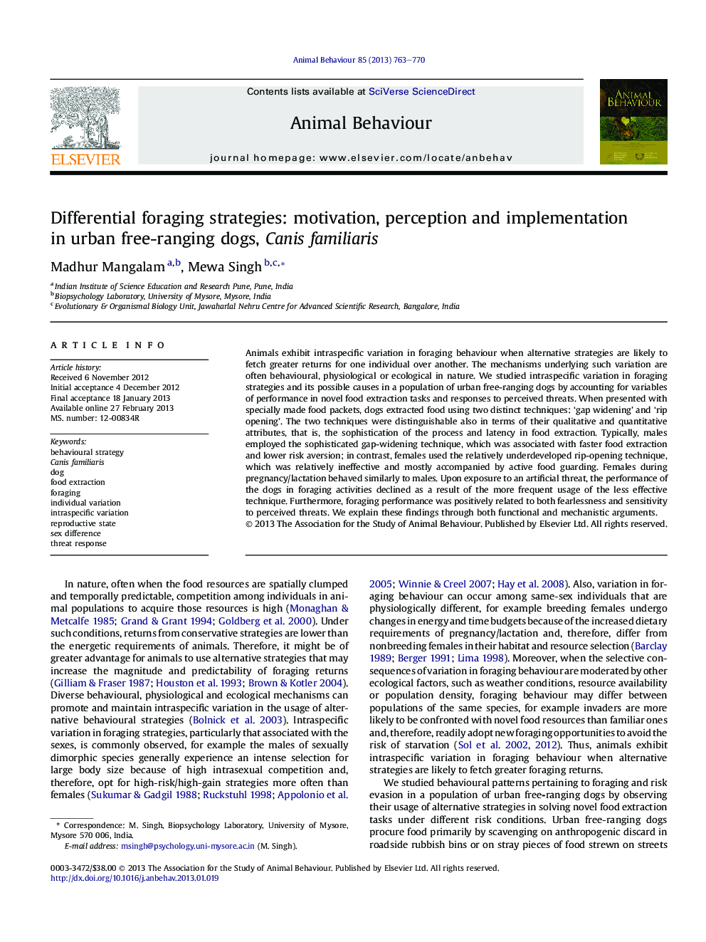 Differential foraging strategies: motivation, perception and implementation inÂ urban free-ranging dogs, Canis familiaris