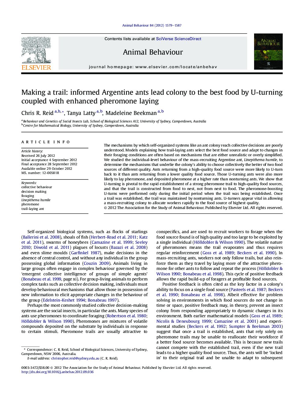 Making a trail: informed Argentine ants lead colony to the best food by U-turning coupled with enhanced pheromone laying