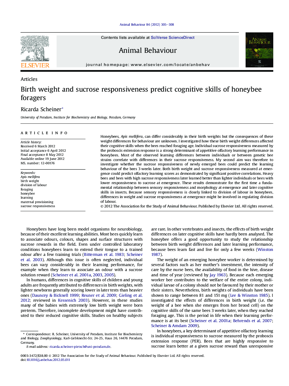 Birth weight and sucrose responsiveness predict cognitive skills of honeybee foragers