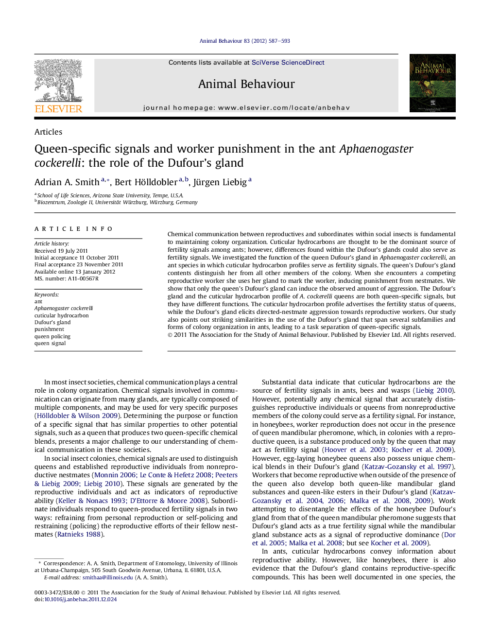 Queen-specific signals and worker punishment in the ant Aphaenogaster cockerelli: the role of the Dufour's gland