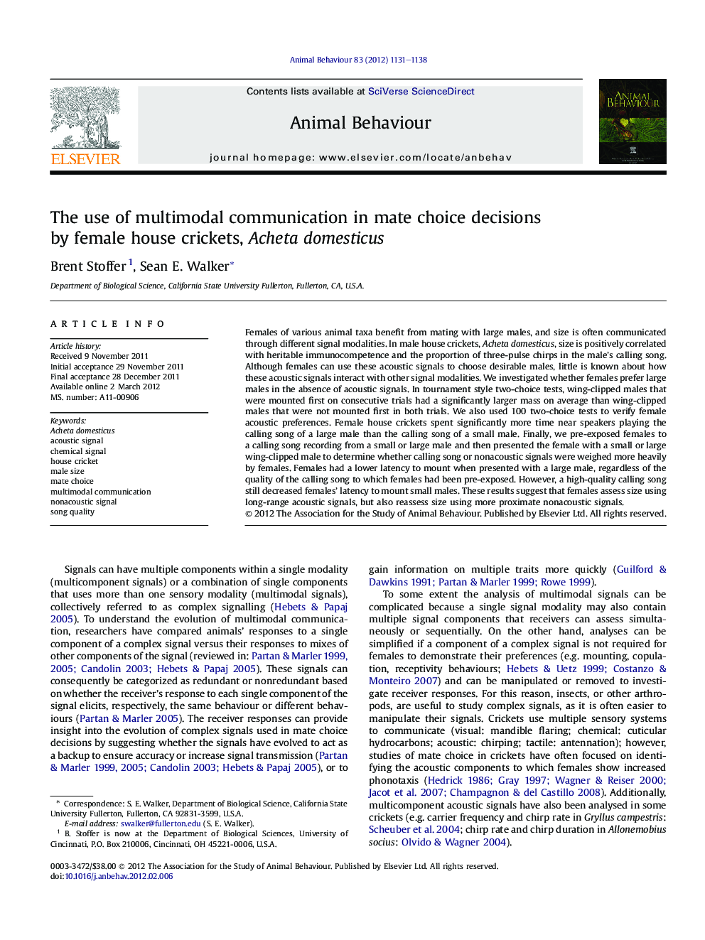 The use of multimodal communication in mate choice decisions by female house crickets, Acheta domesticus