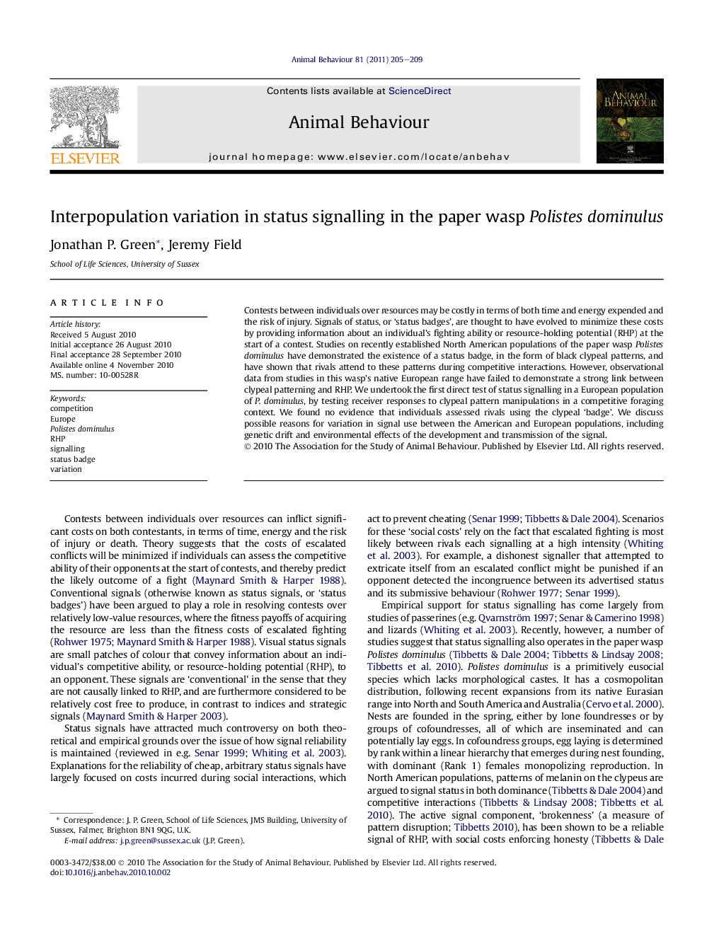 Interpopulation variation in status signalling in the paper wasp Polistes dominulus