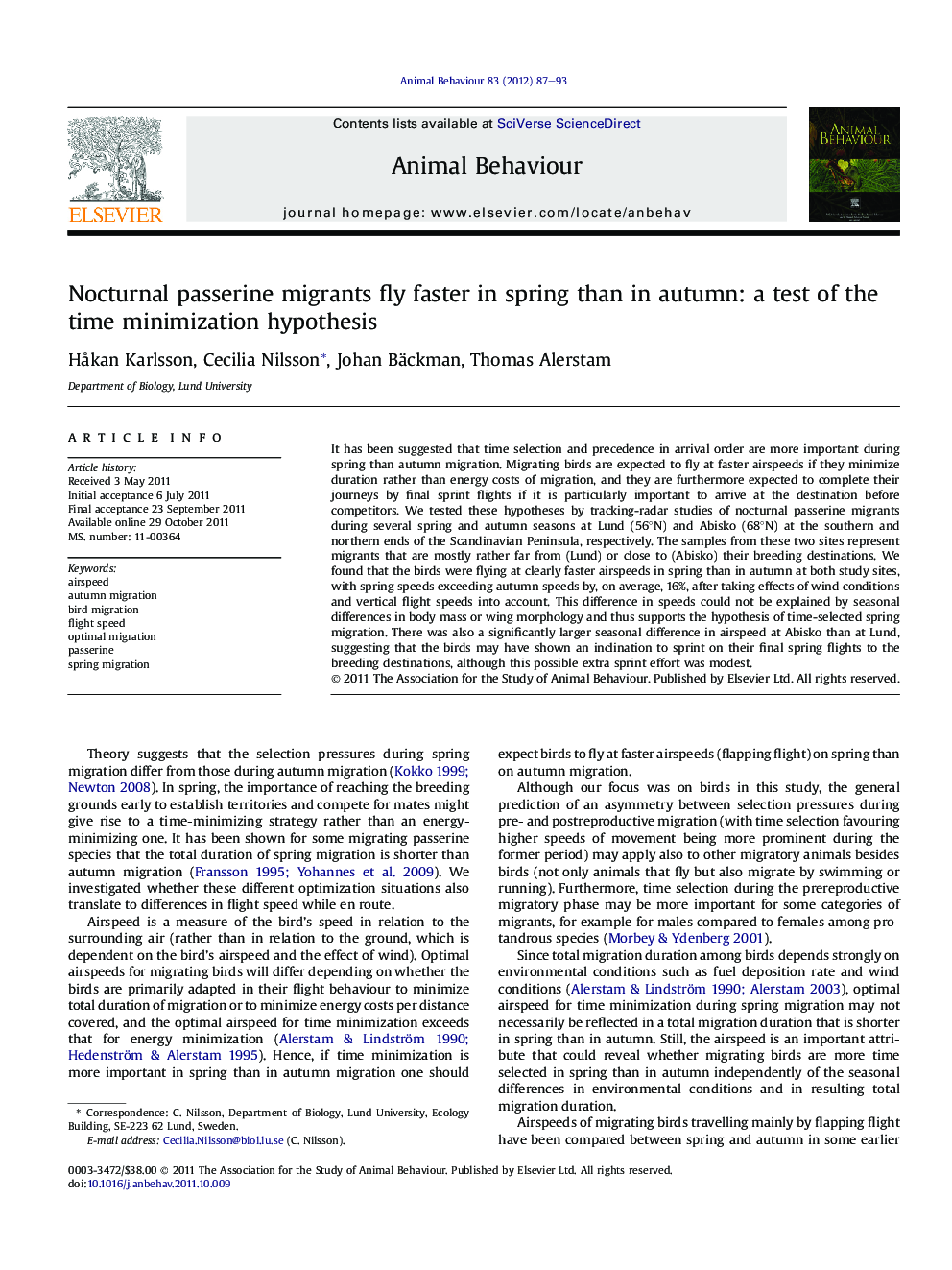 Nocturnal passerine migrants fly faster in spring than in autumn: a test of the time minimization hypothesis