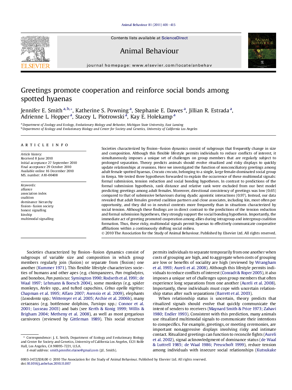 Greetings promote cooperation and reinforce social bonds among spotted hyaenas