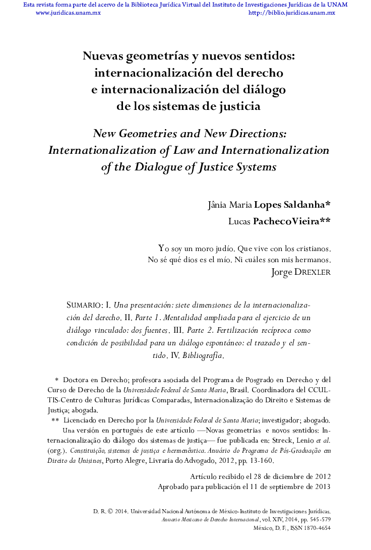 Nuevas geometrías y nuevos sentidos: internacionalización del derecho e internacionalización del diálogo de los sistemas de justicia