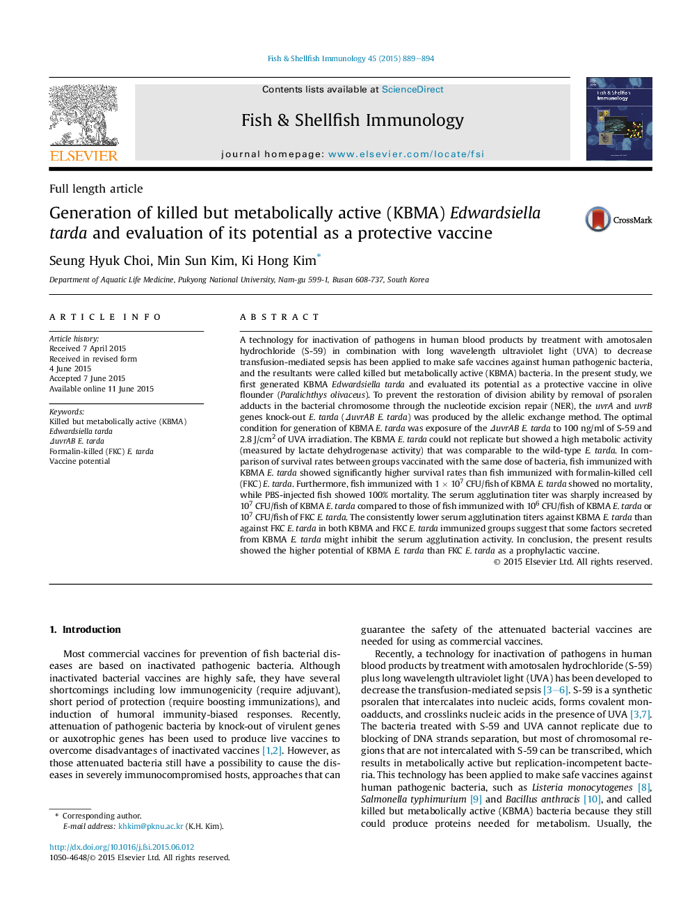 Generation of killed but metabolically active (KBMA) Edwardsiella tarda and evaluation of its potential as a protective vaccine