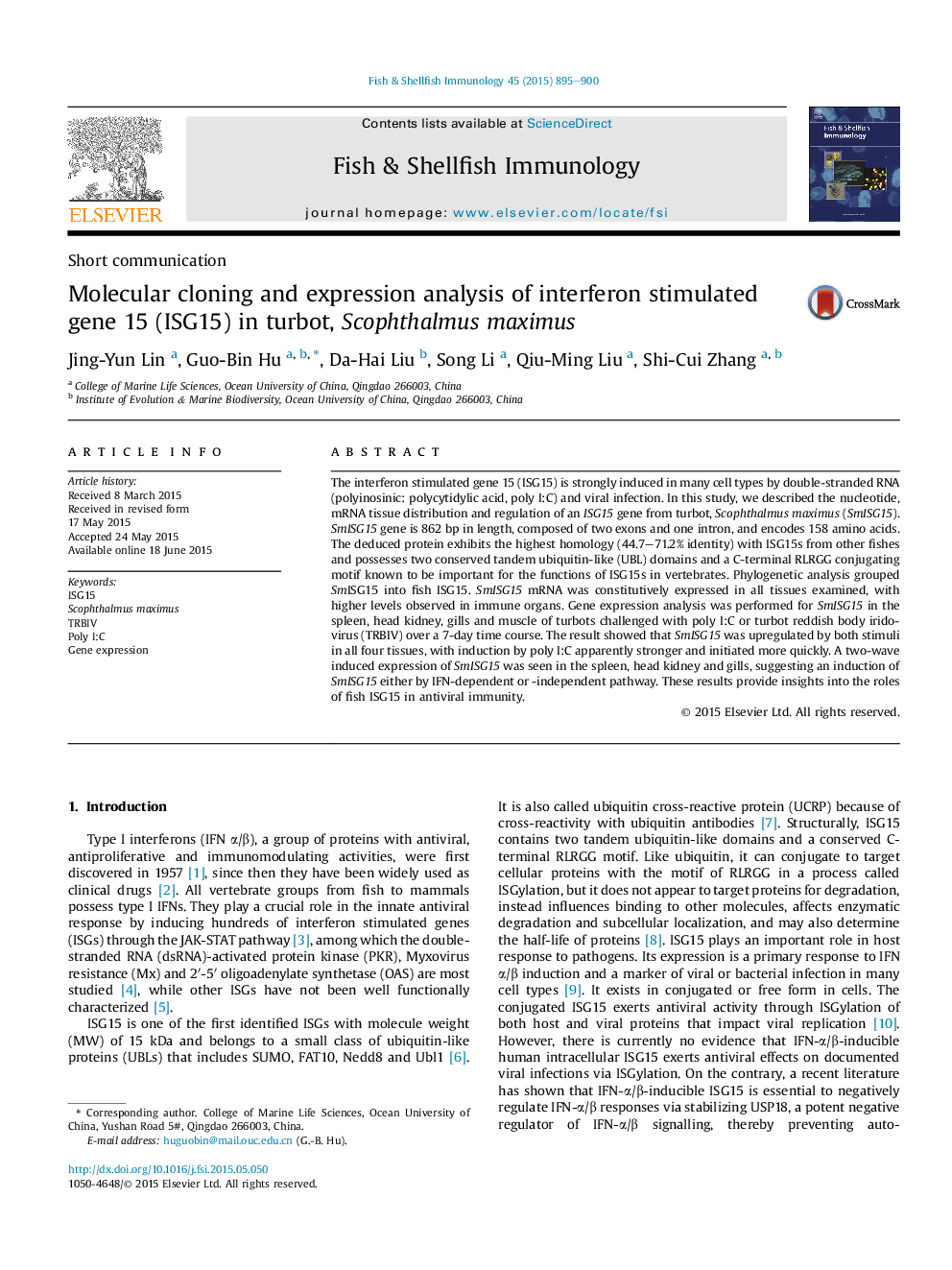 Molecular cloning and expression analysis of interferon stimulated gene 15 (ISG15) in turbot, Scophthalmus maximus