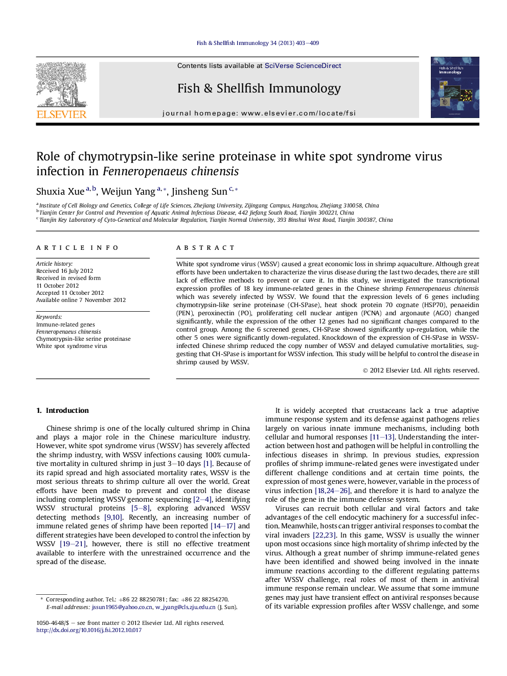 Role of chymotrypsin-like serine proteinase in white spot syndrome virus infection in Fenneropenaeus chinensis