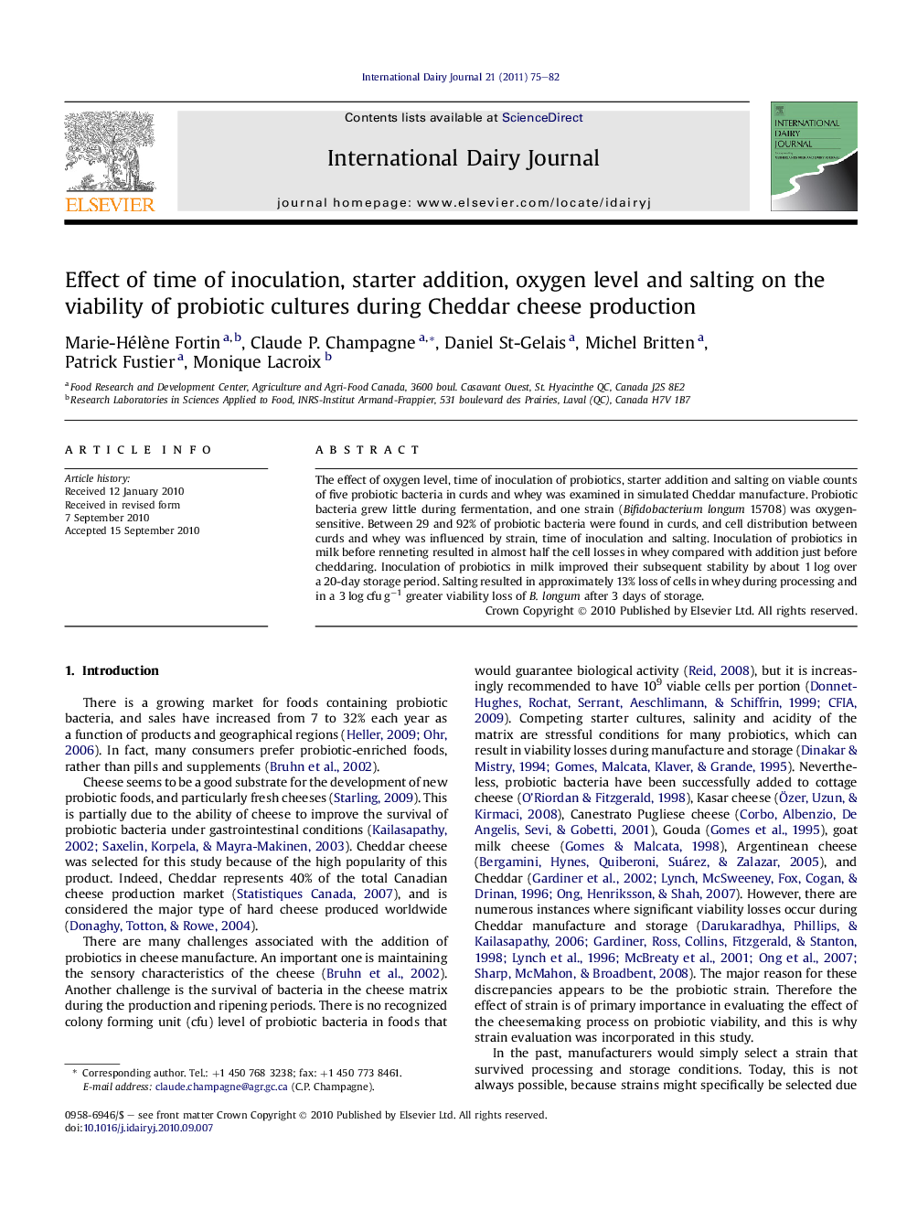 Effect of time of inoculation, starter addition, oxygen level and salting on the viability of probiotic cultures during Cheddar cheese production