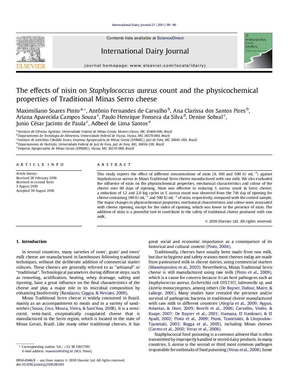 The effects of nisin on Staphylococcus aureus count and the physicochemical properties of Traditional Minas Serro cheese