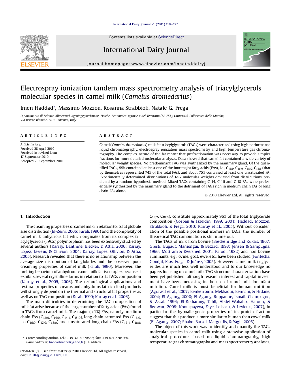 Electrospray ionization tandem mass spectrometry analysis of triacylglycerols molecular species in camel milk (Camelus dromedarius)