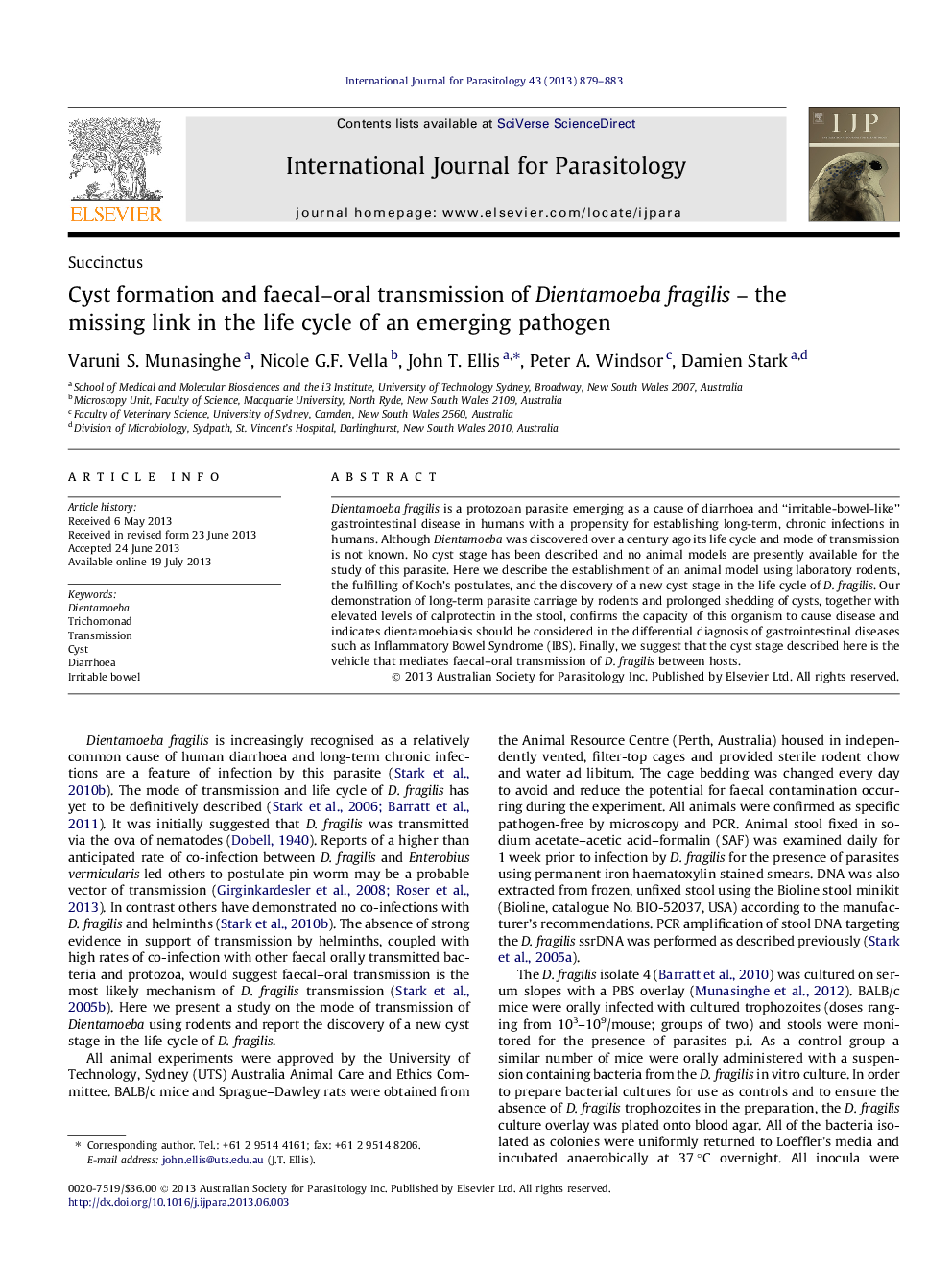 Cyst formation and faecal-oral transmission of Dientamoeba fragilis - the missing link in the life cycle of an emerging pathogen