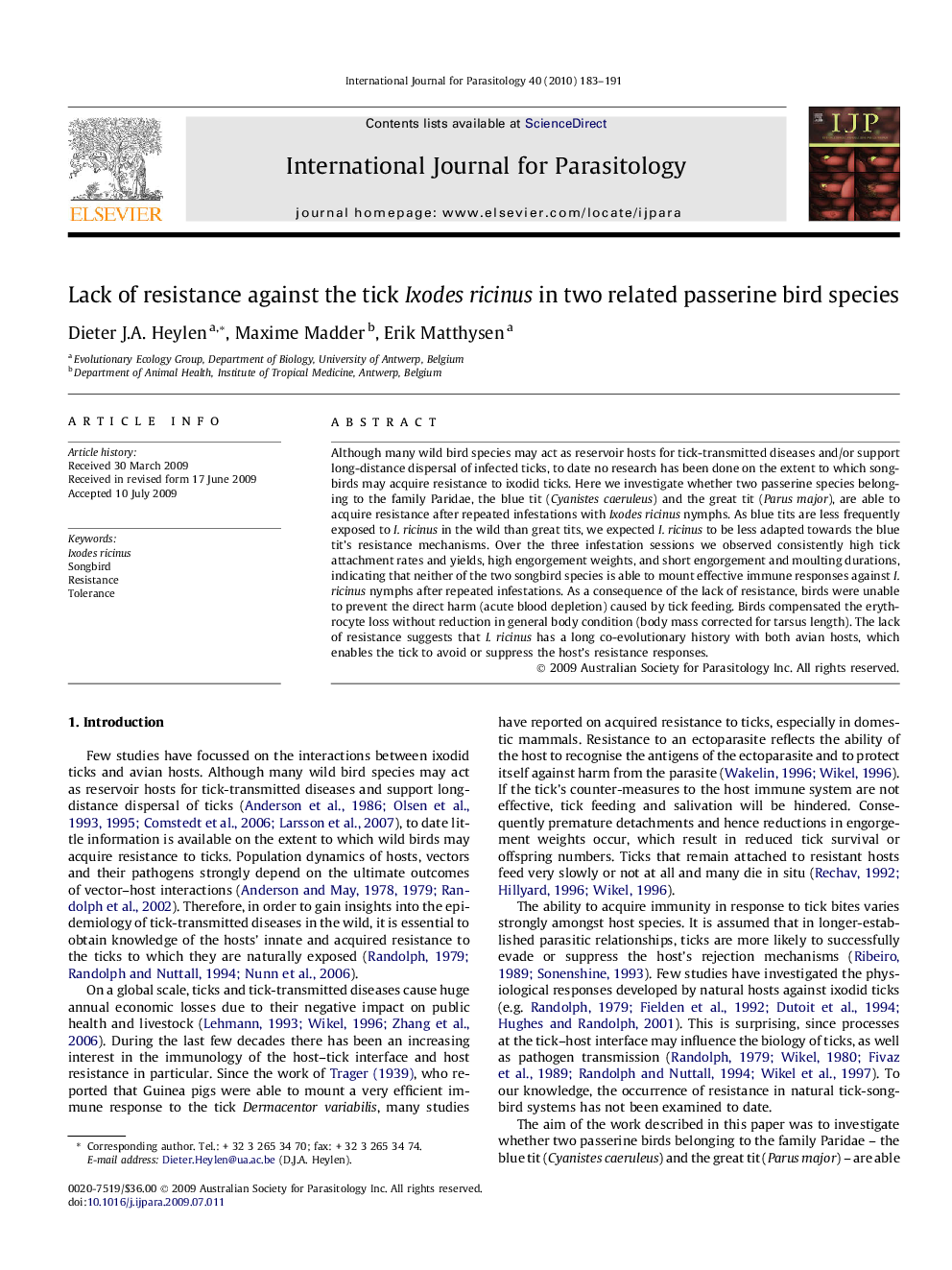 Lack of resistance against the tick Ixodes ricinus in two related passerine bird species