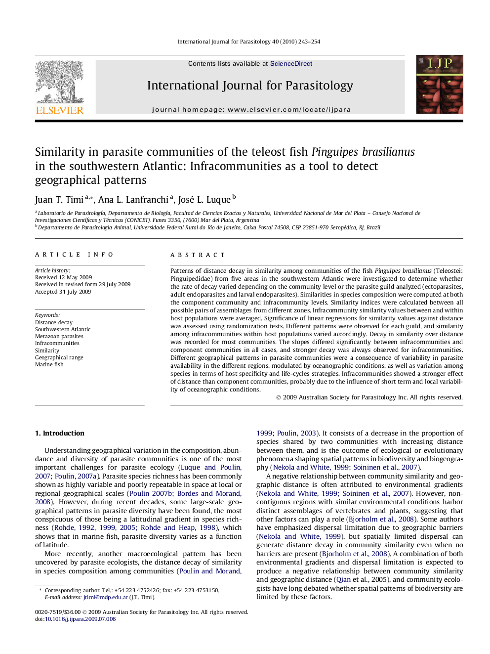 Similarity in parasite communities of the teleost fish Pinguipes brasilianus in the southwestern Atlantic: Infracommunities as a tool to detect geographical patterns