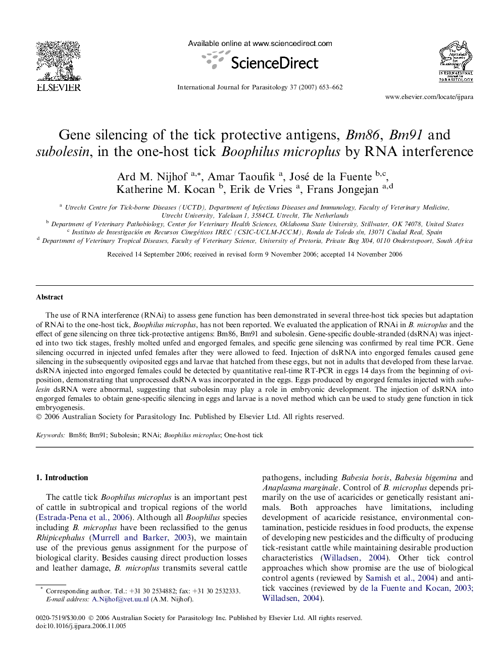 Gene silencing of the tick protective antigens, Bm86, Bm91 and subolesin, in the one-host tick Boophilus microplus by RNA interference